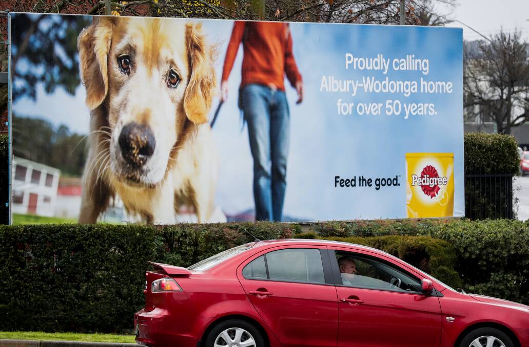 A Mars Petcare billboard in Albury underlines its connection to the Border, which has been reinforced in a submission to a Senate inquiry. Picture by James Wiltshire