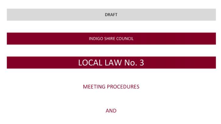 An Indigo Shire councillor has questioned why cost savings for the 2017/2018 budget are not an issue for the current council when the local law amendments, similarly affecting the new council, were.