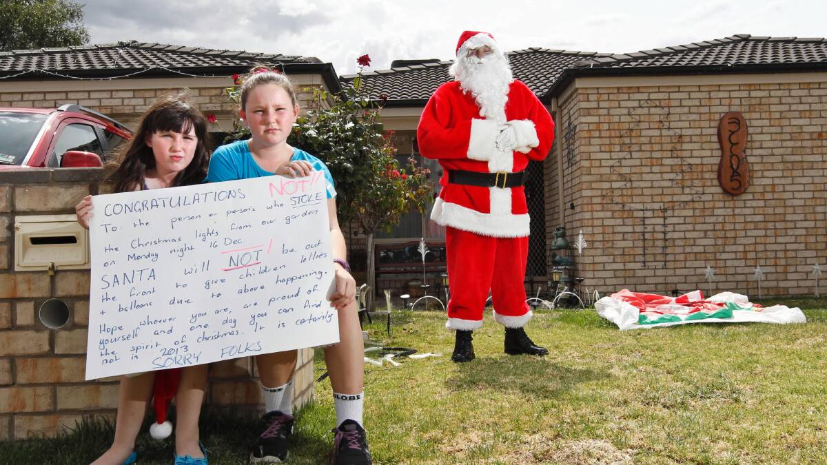 The Santa (resident Allan Skinner) that appears at on the intersection of Links and Birdie Streets will not be seen this year after some of his Christmas lights were stolen. Zoey Nolan, 8, and Hayley Nolan, 10, are also now unable to volunteer as helper elves.