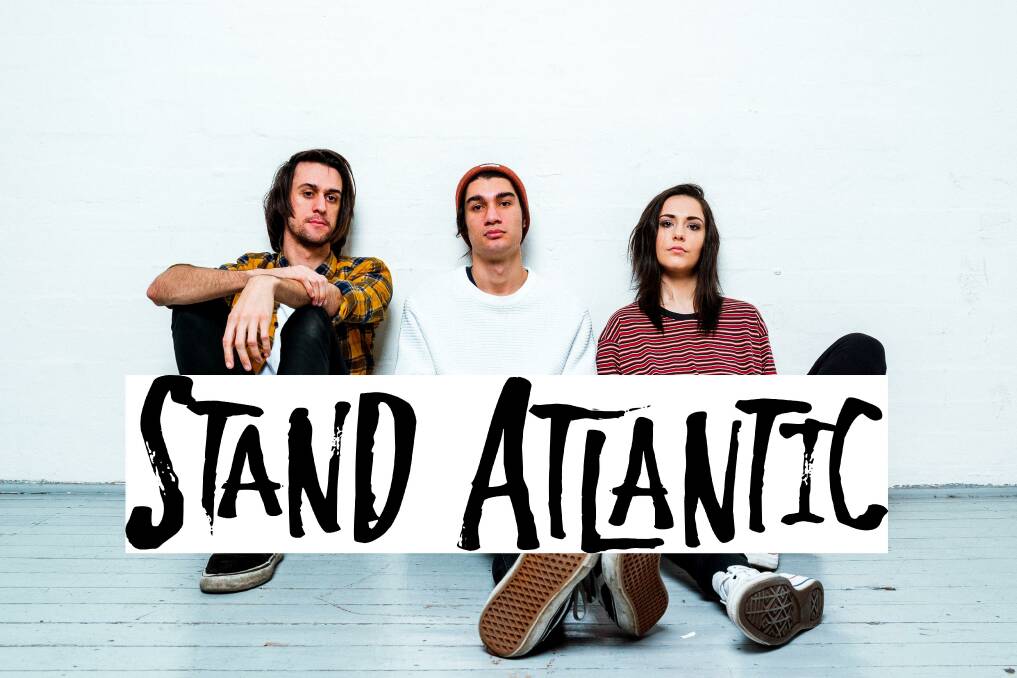 NEW GIG: Stand Atlantic will perform at St Patrick’s Hall in Wangaratta on January 19, following a free workshop.
