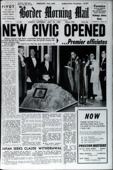 Flashback: The front page of The Border Morning Mail in 1964 reporting the opening of the Civic Theatre which is now part of the Albury Entertainment Centre.
