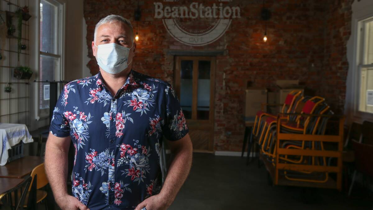SUNDAY SETBACK: BeanStation Cafe owner Rod Ayton was hoping for a return to stage two restrictions. Picture: TARA TREWHELLA