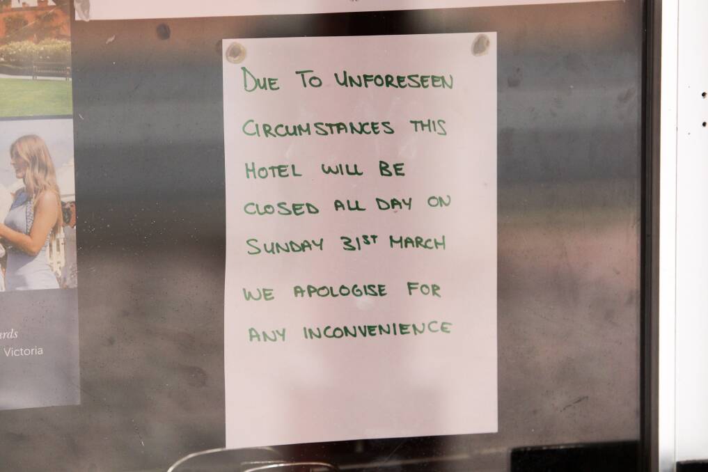 CLOSED: A sign on the hotel on Sunday. 