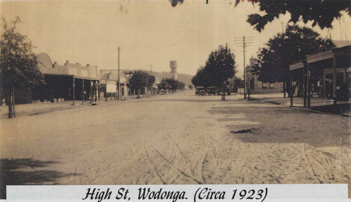 HISTORICAL HIGH STREET: The view along High Street, Wodonga in 1923. Like the Wodonga Historical Society on Facebook.