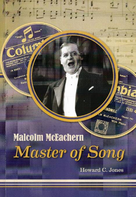 Howard Jones' new book explores the life of bass singer Malcolm McEachern, raised in Albury but later a London sensation. Picture supplied