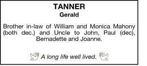 Tanner 
Gerald 
Brother in-law of William and Monica Mahony (b
