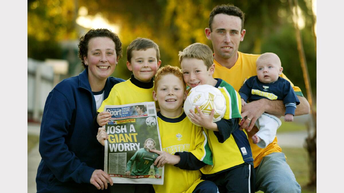 Josh's sister Erin Lamont and her son Thomas, 4, Josh's nephews Cody, 9, Jacob, 5, their father Troy Kennedy, and William, 11 weeks, supporting his 2006 World Cup game from home. 