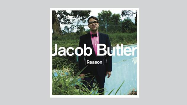 Jacob Butler - Reason