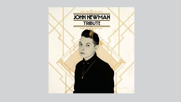 John Newman - Tribute